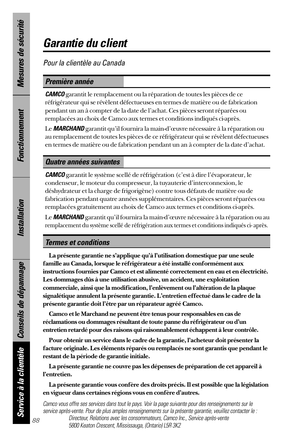 Garantie du client, Quatre années suivantes, Première année | Pour la clientèle au canada, Termes et conditions | GE 28 User Manual | Page 88 / 136