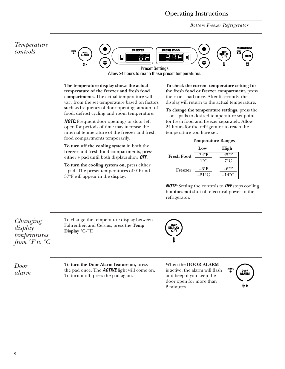 Temperature controls, Changing display temperatures from °f to °c, Door alarm | Operating instructions | GE Bottom-Freezer Built-In Refrigerators User Manual | Page 8 / 20