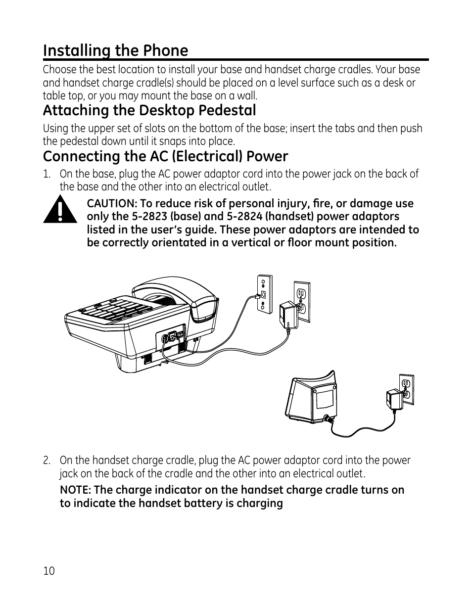 Installing the phone, Attaching the desktop pedestal, Connecting the ac (electrical) power | GE DECT 28861xx2 User Manual | Page 10 / 44