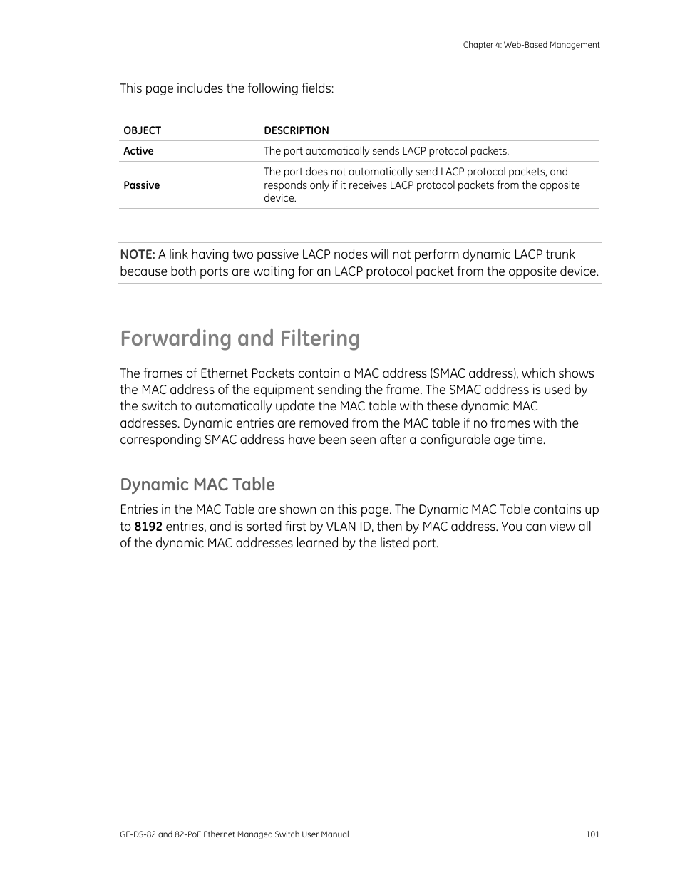 Forwarding and filtering, Dynamic mac table, Forwarding and filtering 101 | GE DS-82 User Manual | Page 105 / 226