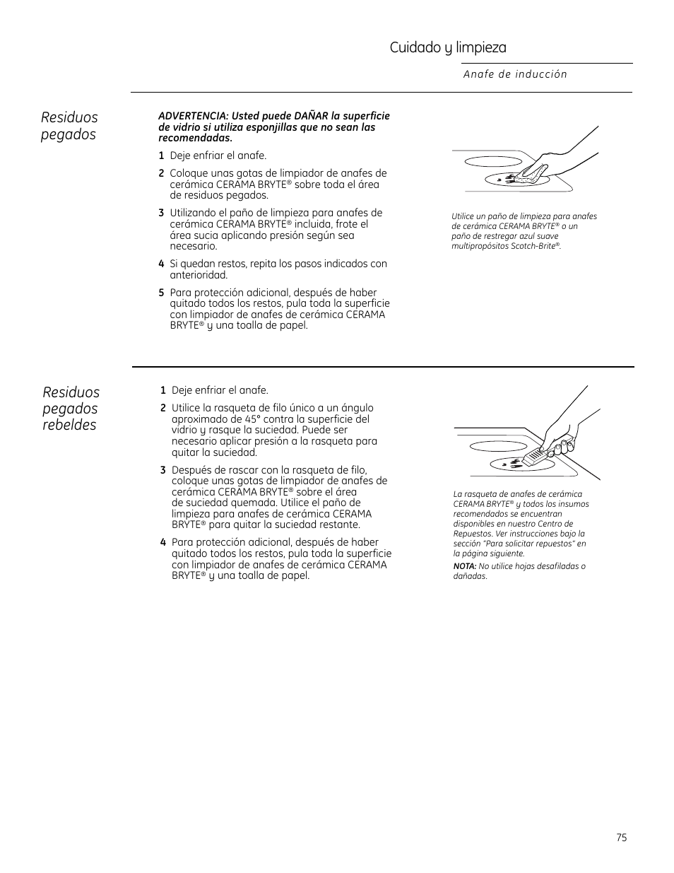 Cuidado y limpieza, Residuos pegados, Residuos pegados rebeldes | GE ZHU30 User Manual | Page 75 / 80