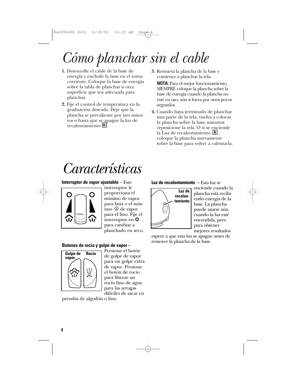 Cómo planchar sin el cable, Características | GE 840096400 User Manual | Page 11 / 16