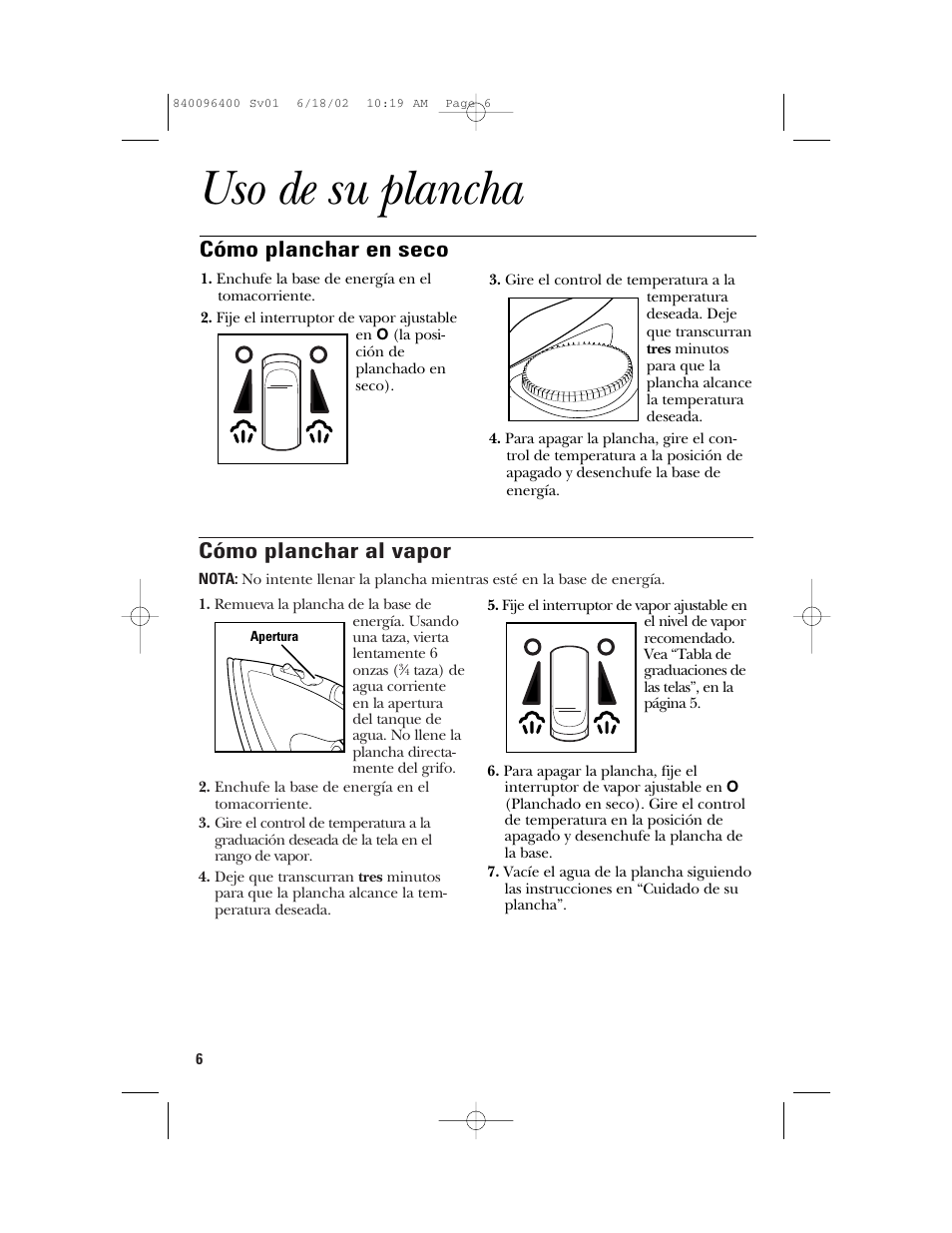 Uso de su plancha, Cómo planchar al vapor, Cómo planchar en seco | GE 840096400 User Manual | Page 13 / 16