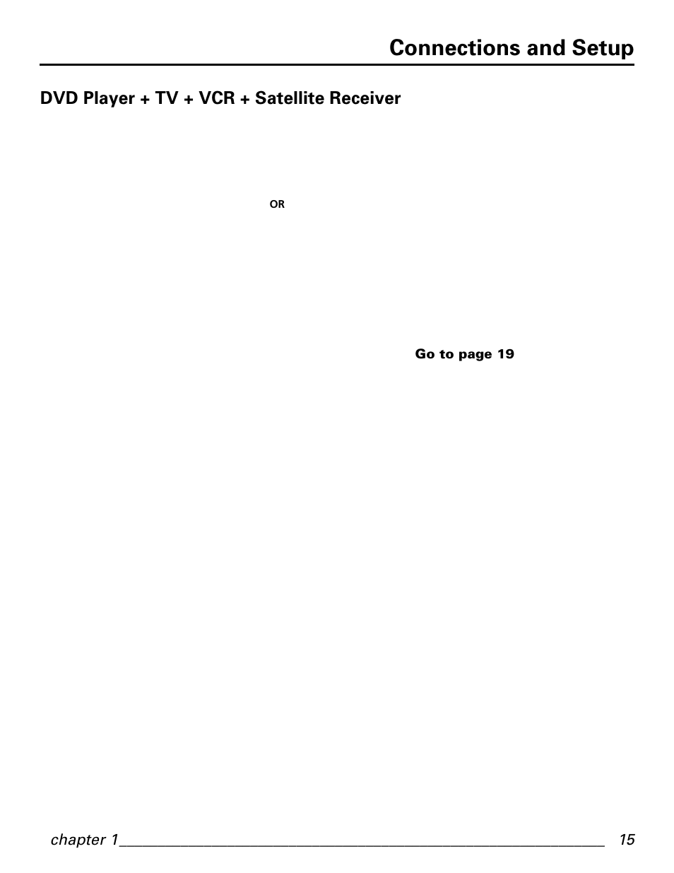 Connections and setup, Dvd player + tv + vcr + satellite receiver, Chapter 1 | GE GE1101P User Manual | Page 17 / 66
