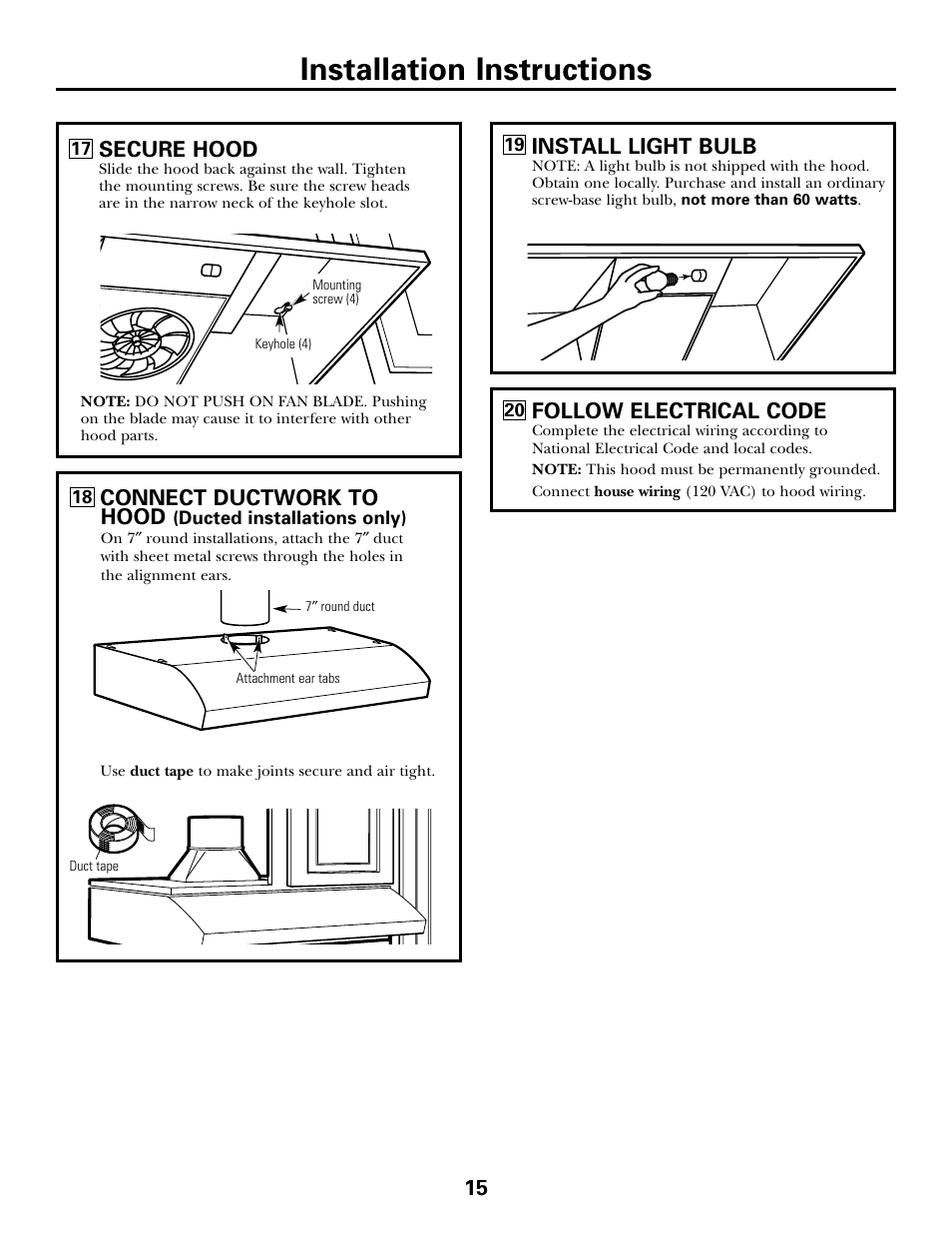 Installation instructions, 15 secure hood, Follow electrical code | Install light bulb, Connect ductwork to hood | GE 164D4290P393 User Manual | Page 15 / 20