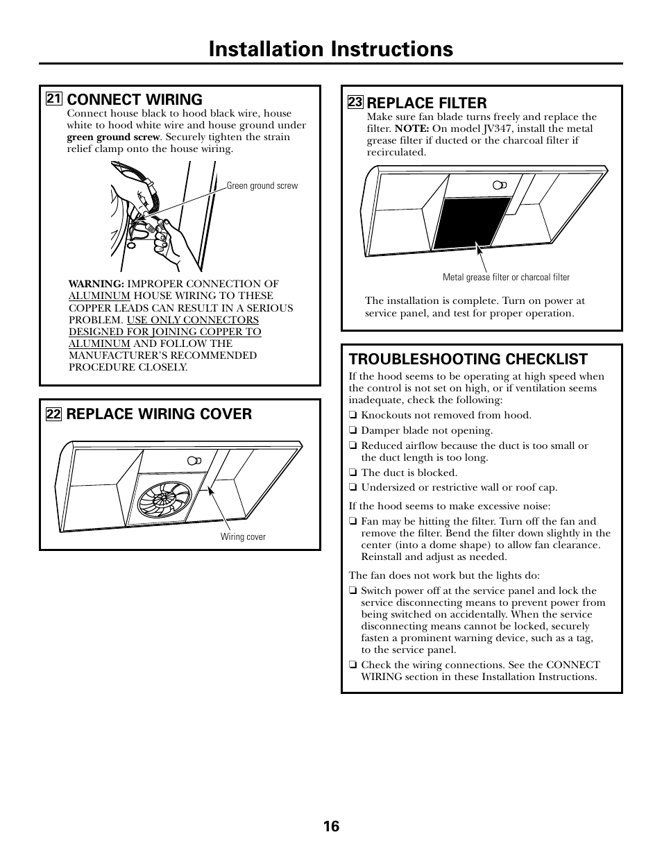 Installation instructions, Troubleshooting checklist, Replace wiring cover 16 connect wiring | Replace filter | GE 164D4290P393 User Manual | Page 16 / 20