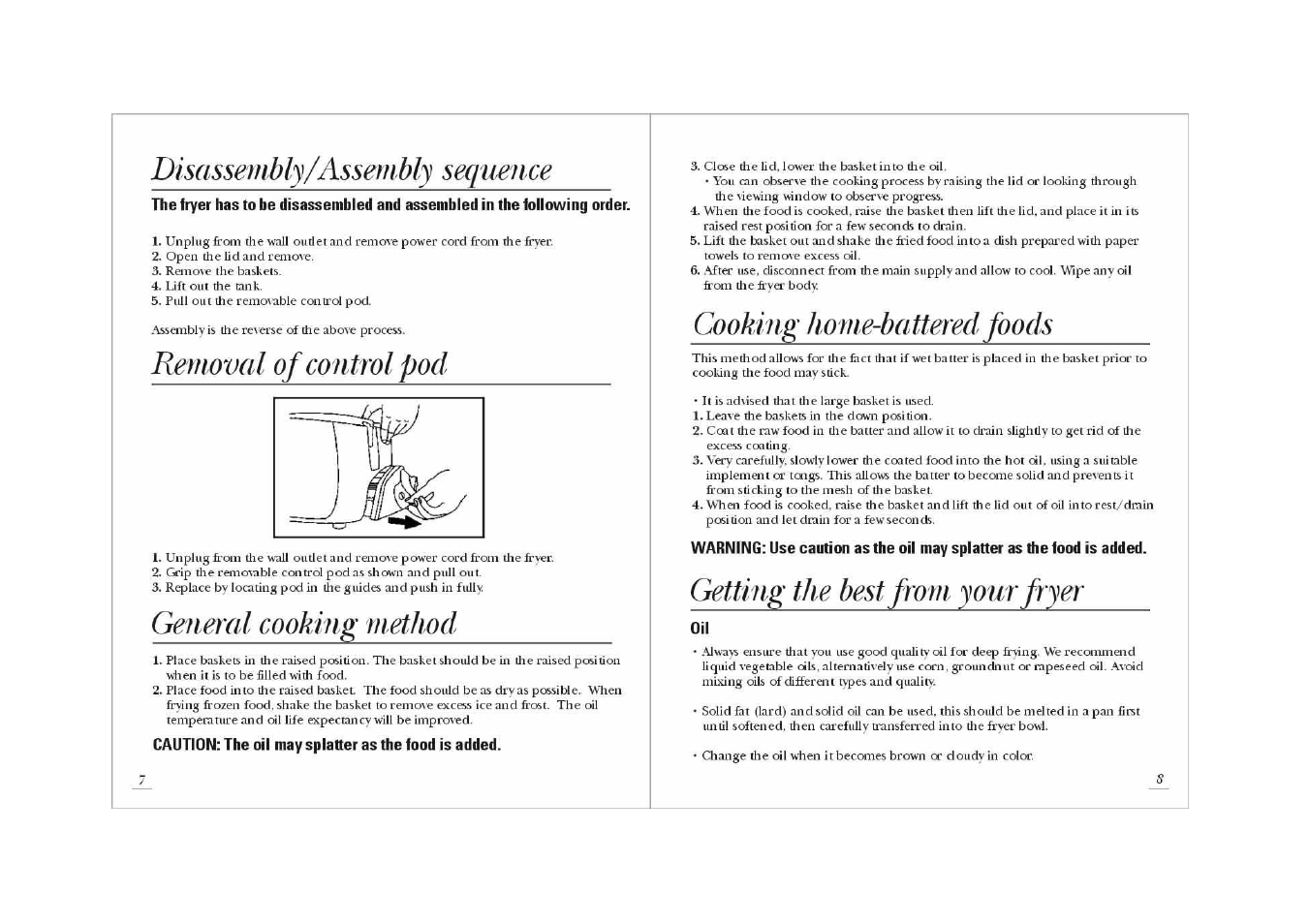 Disassembly/assembly sequence, Removal of control pod, General cooking method | Cooking home-battered foods, Getting the best from your fryer | GE 681131689465 User Manual | Page 5 / 8