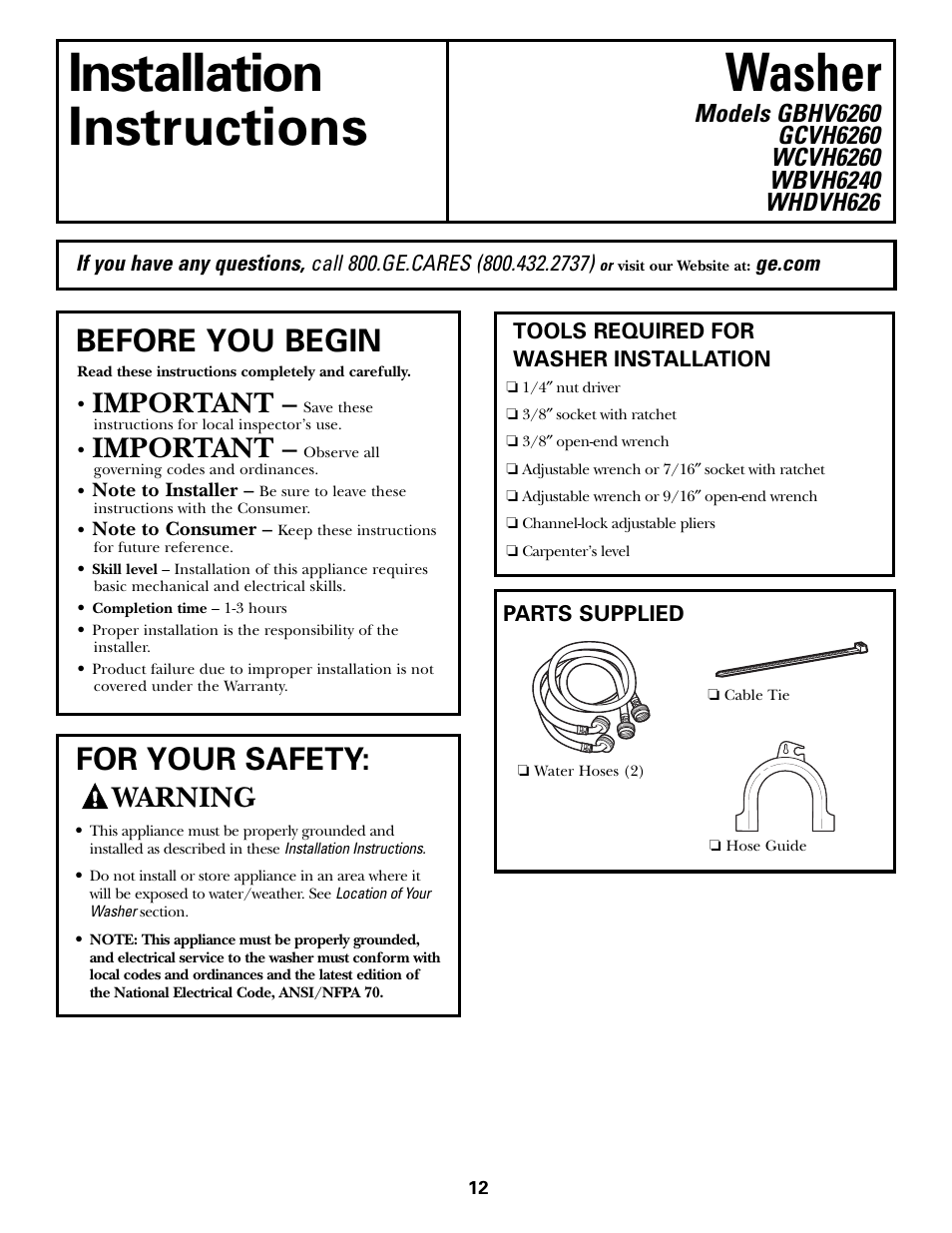 Installation instructions, Preparing to install your washer, Installation washer instructions | Before you begin, For your safety, Important, Warning | GE GBVH6260 User Manual | Page 12 / 72