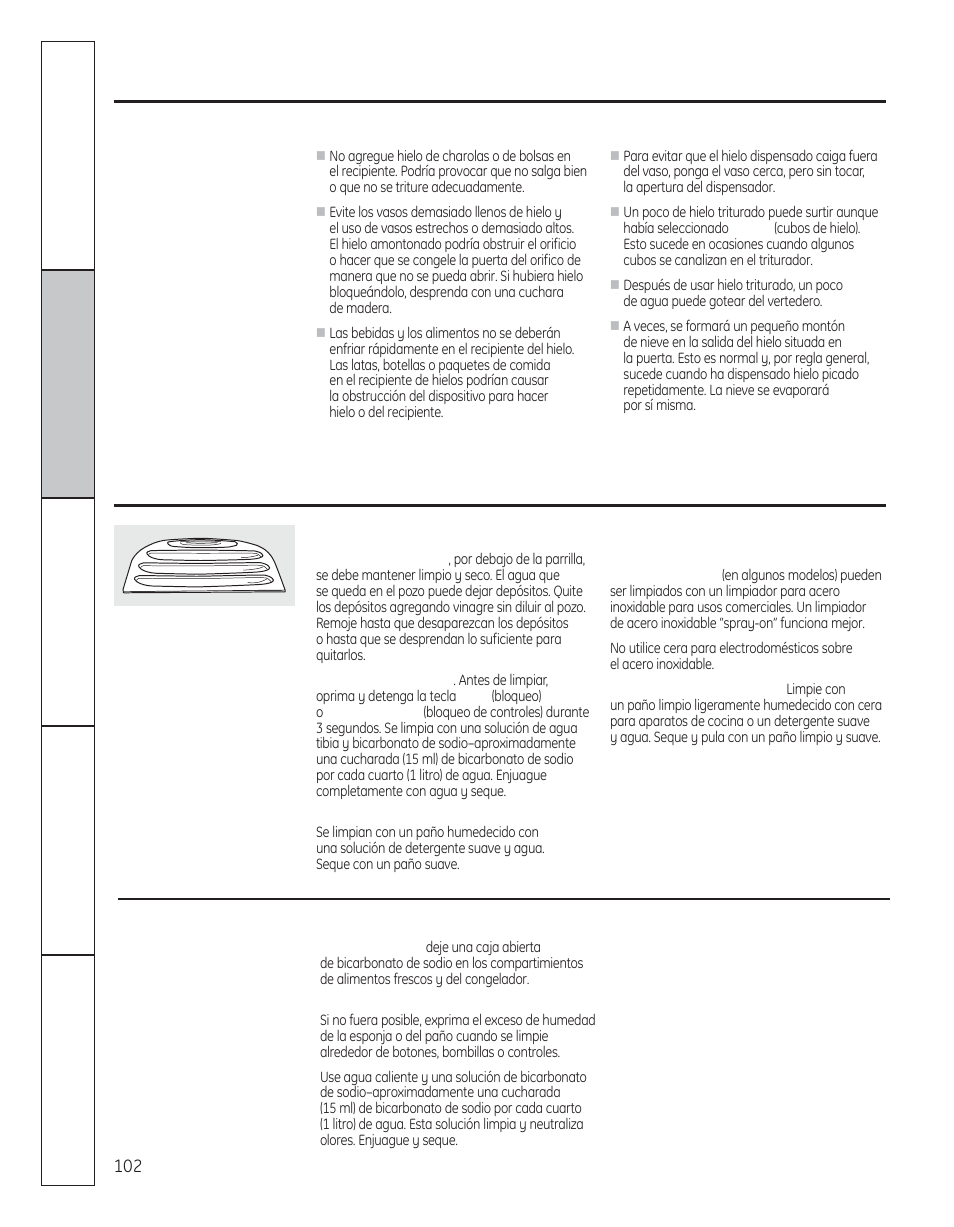 Cuidado y limpieza del refrigerador, El dispensador de agua y de hielo, En algunos modelos) | GE 200D8074P050 User Manual | Page 102 / 132