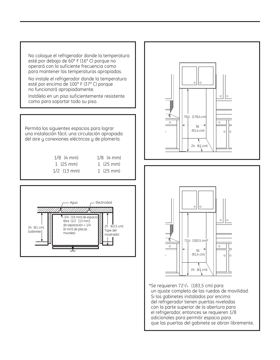 Instrucciones de instalación, Cómo instalar el refrigerador, Dimensiones y especificaciones | Localización del refrigerador, Espacio, Para modelos customstyle, De 23 ’ ), De 25 ’ ) | GE 200D8074P050 User Manual | Page 114 / 132