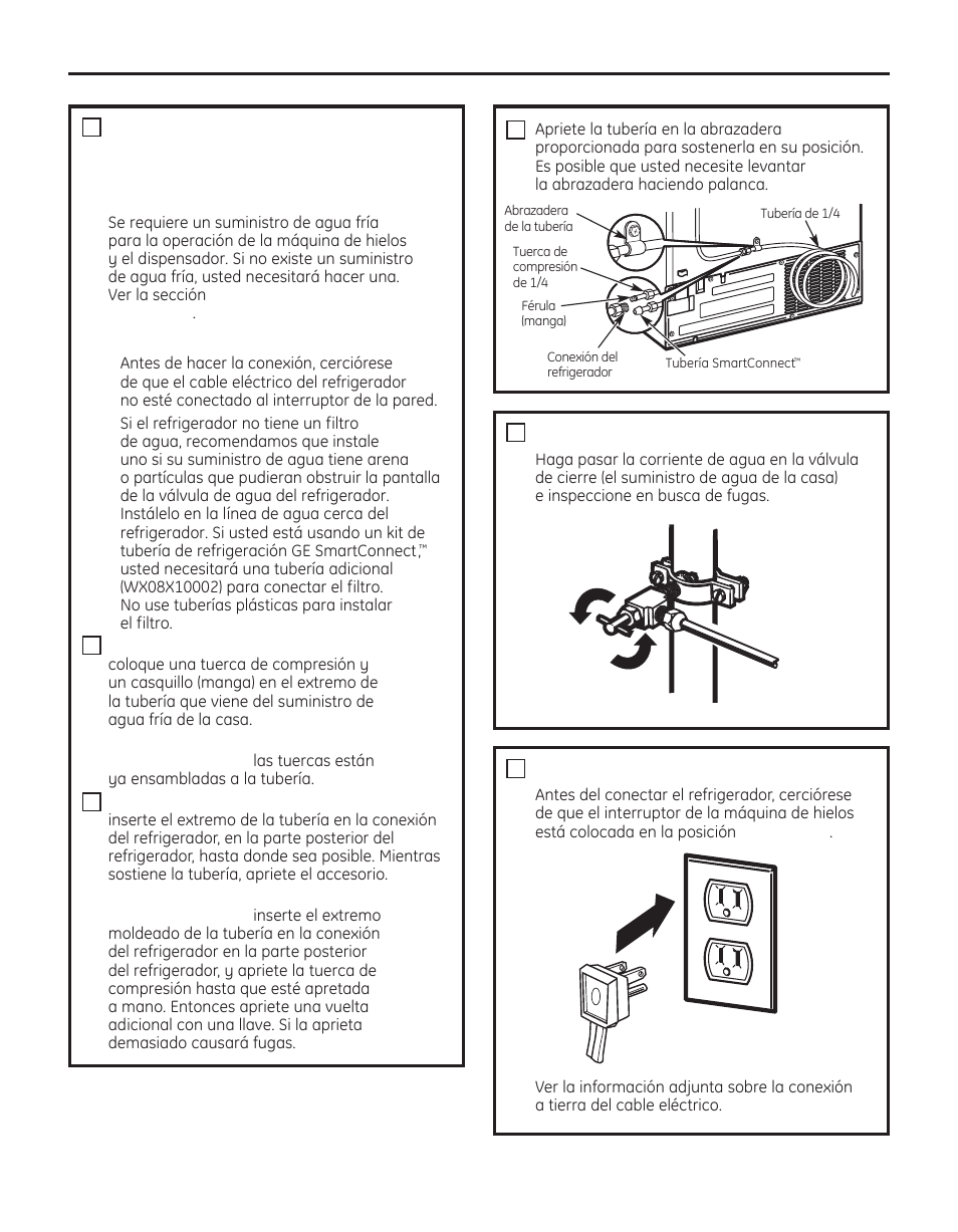 Instrucciones para la instalación, Active la conexión de agua, Conecte el refrigerador | GE 200D8074P050 User Manual | Page 115 / 132