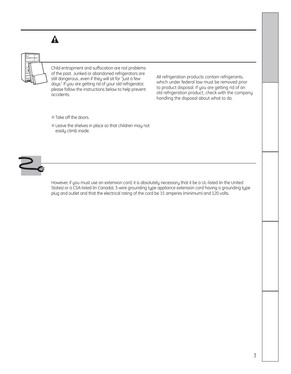 Danger! risk of child entrapment, Proper disposal of the refrigerator, Use of extension cords | GE 200D8074P050 User Manual | Page 3 / 132