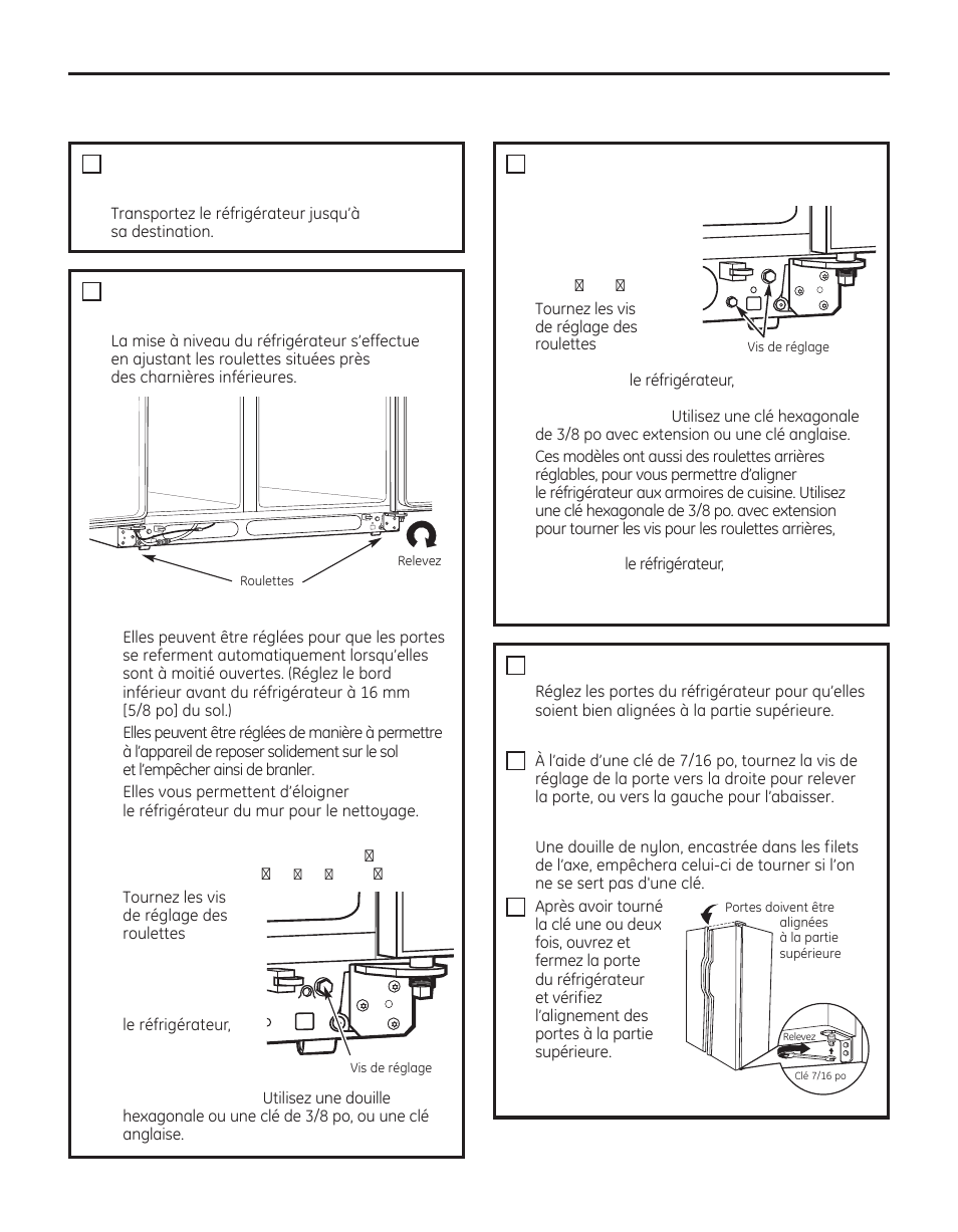 Mettez le réfrigérateur de niveau (suite), Mettez le réfrigérateur de niveau, Alignez les portes | GE 200D8074P050 User Manual | Page 74 / 132