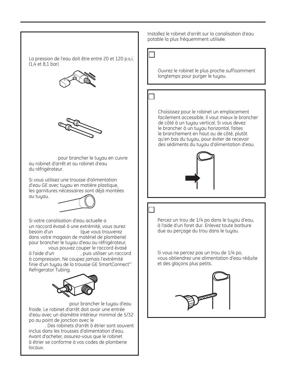 Instructions d’installation, Choisissez l’emplacement du robinet, Fermez l’alimentation principale d’eau | Percez un trou pour le robinet, Ce dont vous aurez besoin (suite) | GE 200D8074P050 User Manual | Page 77 / 132