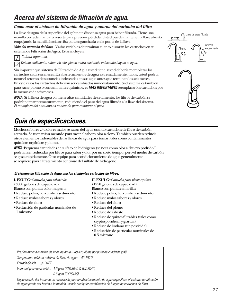 Instrucciones de funcionamiento, Cómo usar el sistema, Guías de especificaciones | Cómo usar el sistema guías de especificaciones, Acerca del sistema de filtración de agua, Guía de especificaciones | GE SMARTWATER GX1S15C User Manual | Page 27 / 36