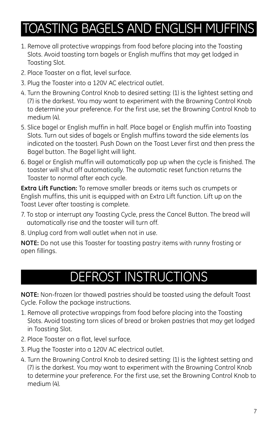 Toasting bagels and english muffins, Defrost instructions | GE 681131691369 User Manual | Page 7 / 10