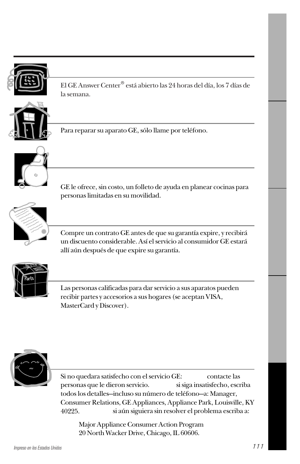 Números de servicio, Ge answer center, Reparaciones en su hogar | Necesidades especiales, Contratos de servicio, Partes y accesorios, Servicio satisfactorio | GE 162D3941P005 User Manual | Page 111 / 112