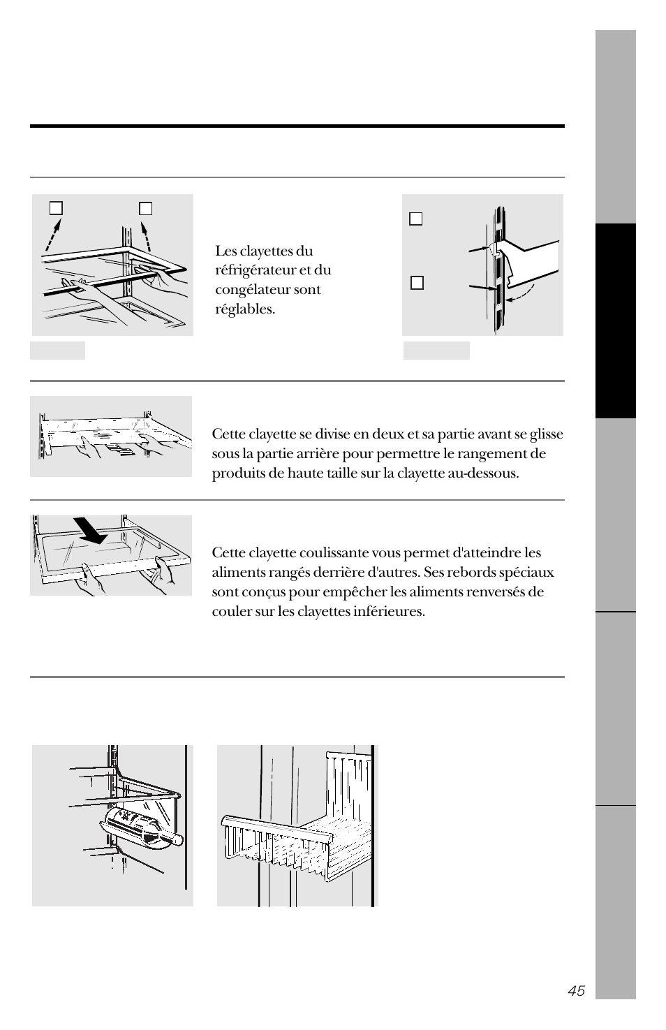 Clayettes, supports et paniers du réfrigérateur, Mise en place des clayettes, Clayette anti-débordements | GE 162D3941P005 User Manual | Page 45 / 112
