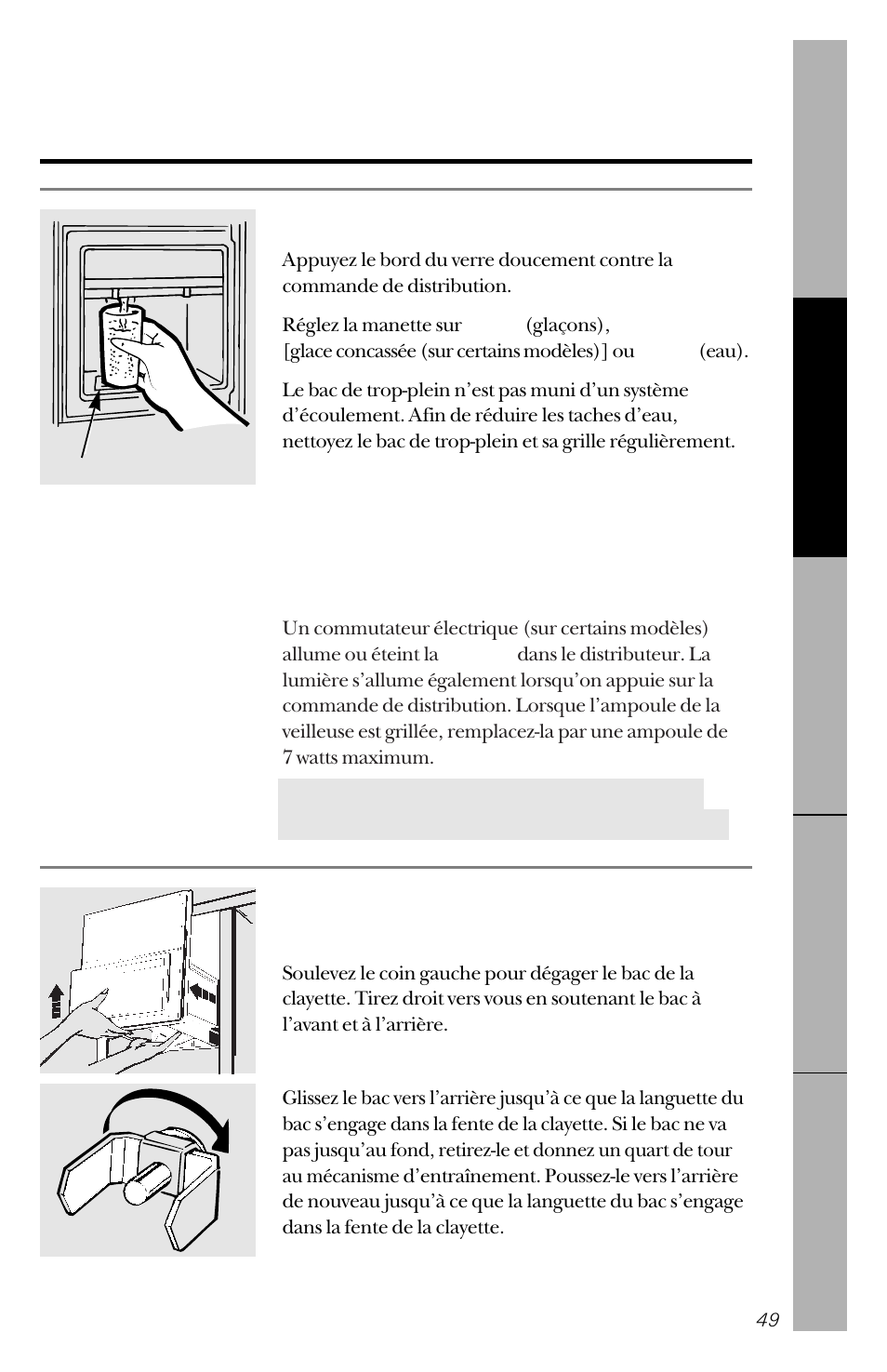Le distributeur d’eau et de glaçons, Bac à glaçons, Pour utiliser le distributeur | GE 162D3941P005 User Manual | Page 49 / 112