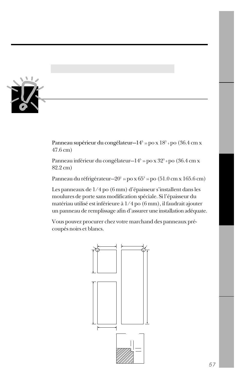 Ajout des panneaux de porte, Avant de commencer, Veuillez lire toutes les directives attentivement | Sur les modèles avec ensemble de moulures, Panneau supérieur du congélateur—14, Po x 18, Po x 32, Po x 65 | GE 162D3941P005 User Manual | Page 57 / 112