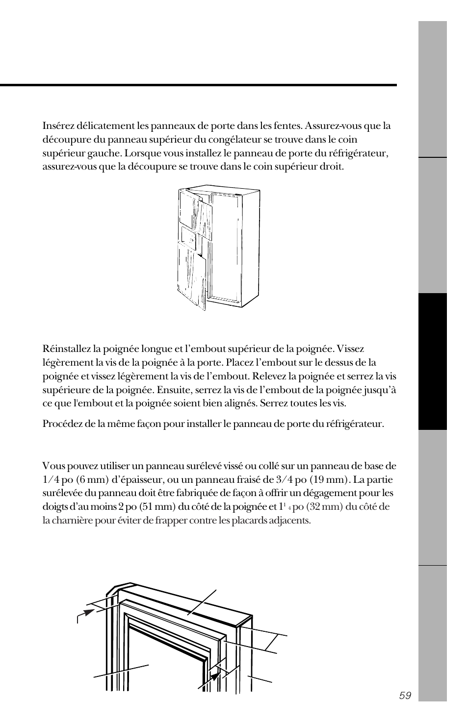 Insérez les panneaux, Remettez l’enjoliveur de la poignée en place, Panneau surélevé ou de 3/4 po (19 mm) | GE 162D3941P005 User Manual | Page 59 / 112