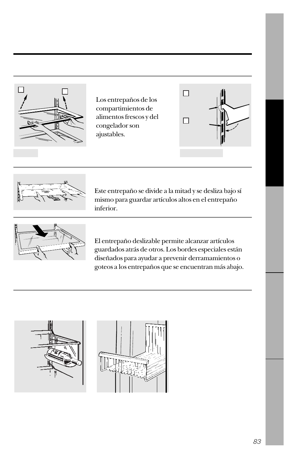 Los entrepaños, portavinos y canastas, Arreglar los entrepaños, Entrepaño deslizable a prueba de derramamientos | Portavinos detachable canastas del congelador | GE 162D3941P005 User Manual | Page 83 / 112