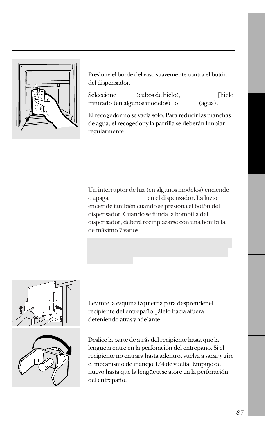 El dispensador de hielo y de agua, El recipiente de almacenamiento de hielo, Para usar el dispensador | GE 162D3941P005 User Manual | Page 87 / 112