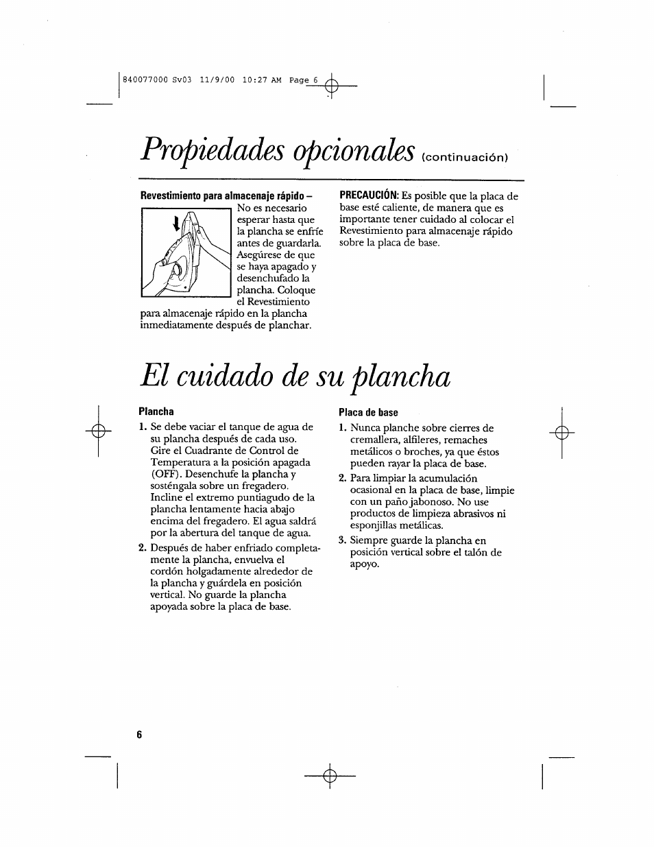 Revestimiento para almacenaje rápido, Plancha, Propiedades opcionales | El cuidado de su plancha | GE 106761 User Manual | Page 14 / 16