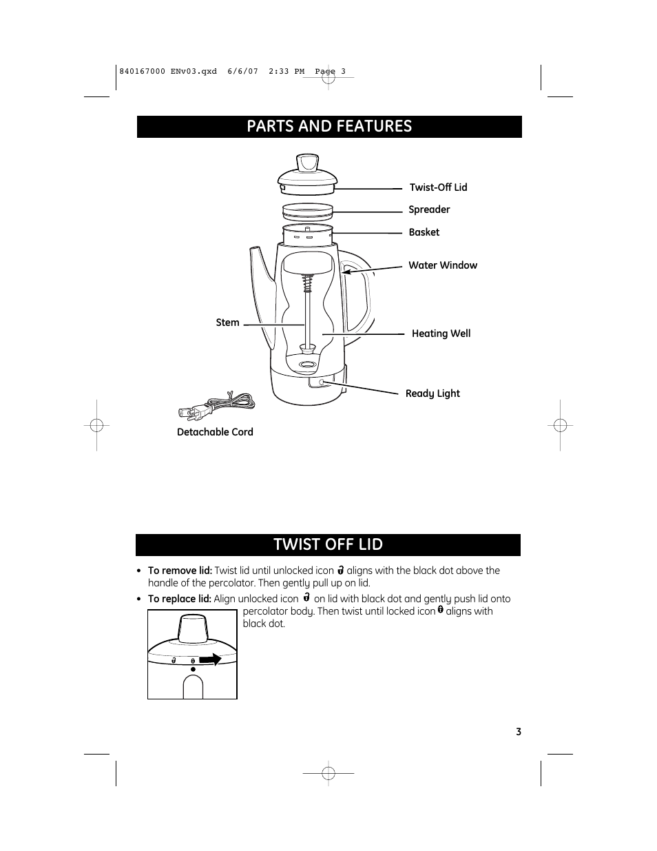 Parts and features twist off lid | GE 840167000 User Manual | Page 3 / 6