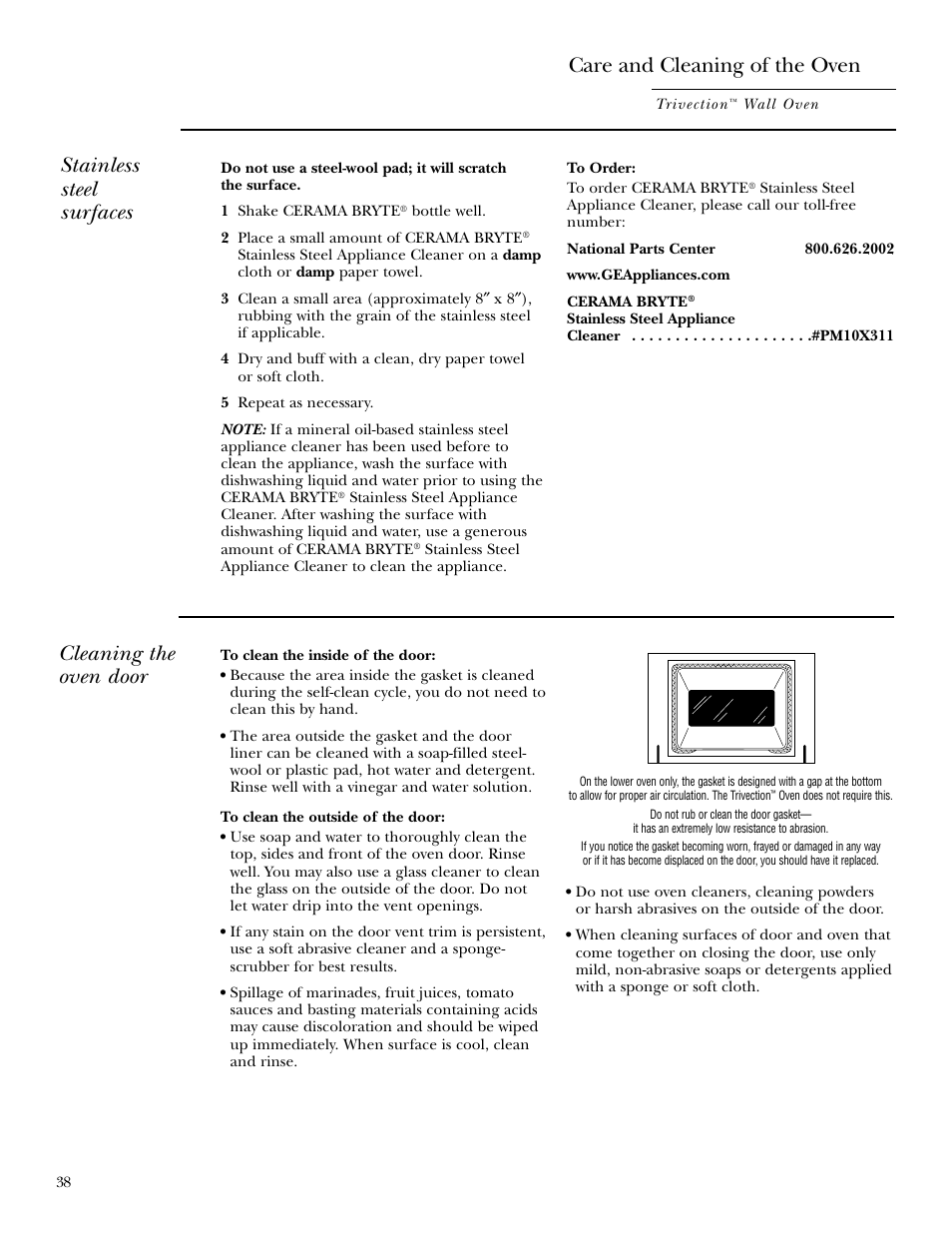 Cleaning oven door, Stainless steel surfaces, Care and cleaning of the oven | Cleaning the oven door | GE ZET3038 User Manual | Page 38 / 48