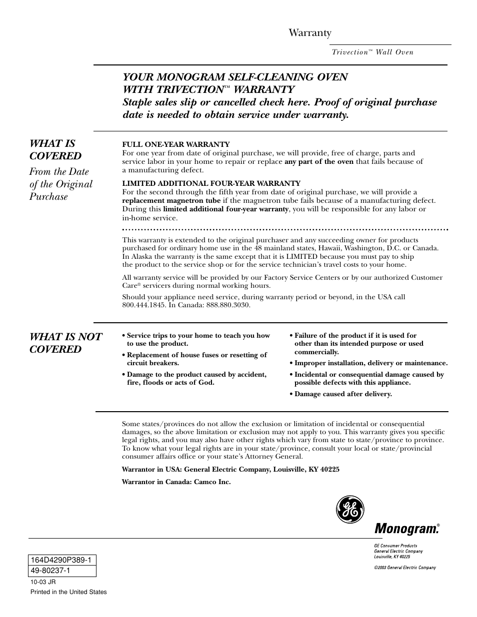 Warranty, Your monogram self-cleaning oven with trivection, What is not covered | GE ZET3038 User Manual | Page 48 / 48