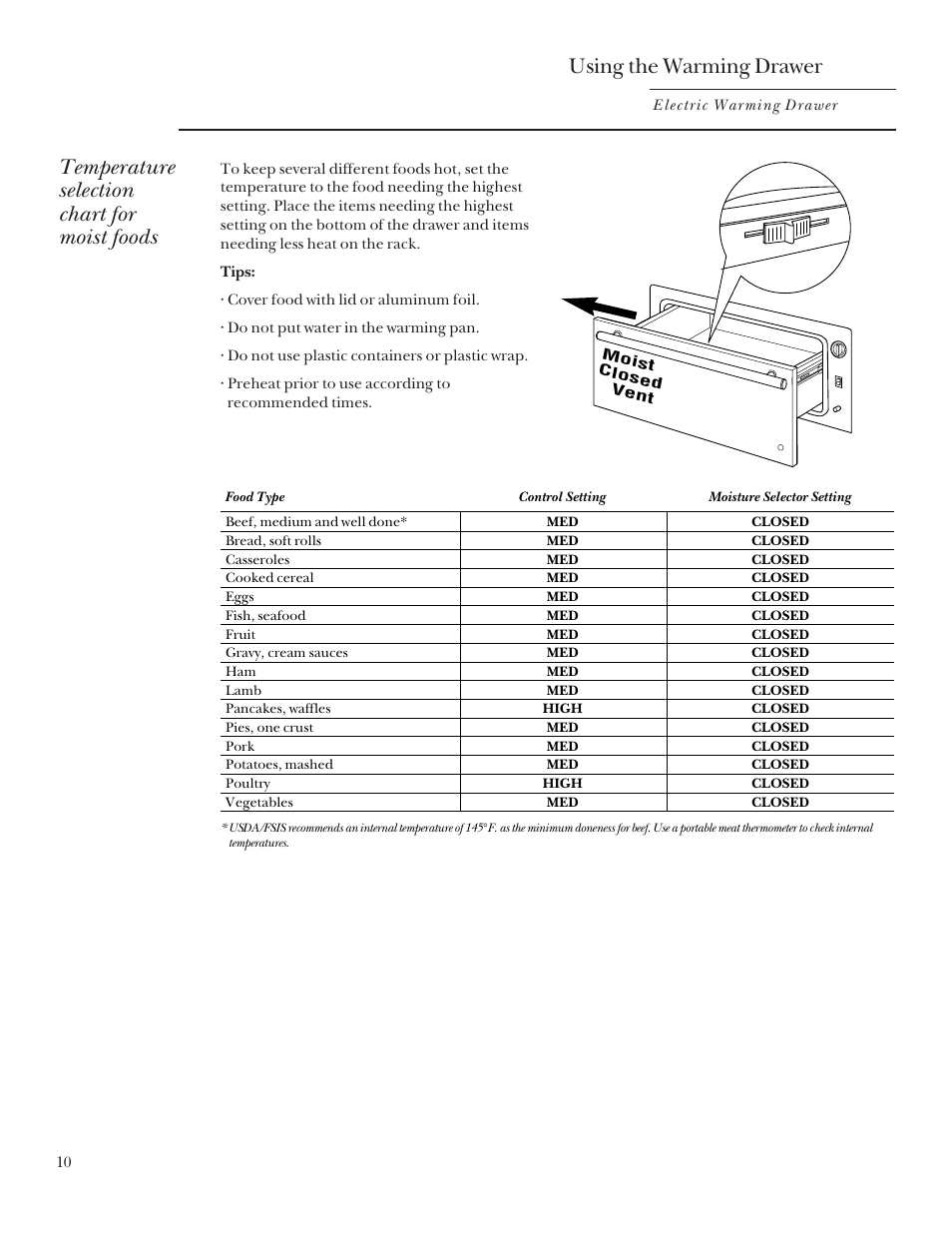 Using the warming drawer, Temperature selection chart for moist foods | GE ZDK910 User Manual | Page 10 / 16