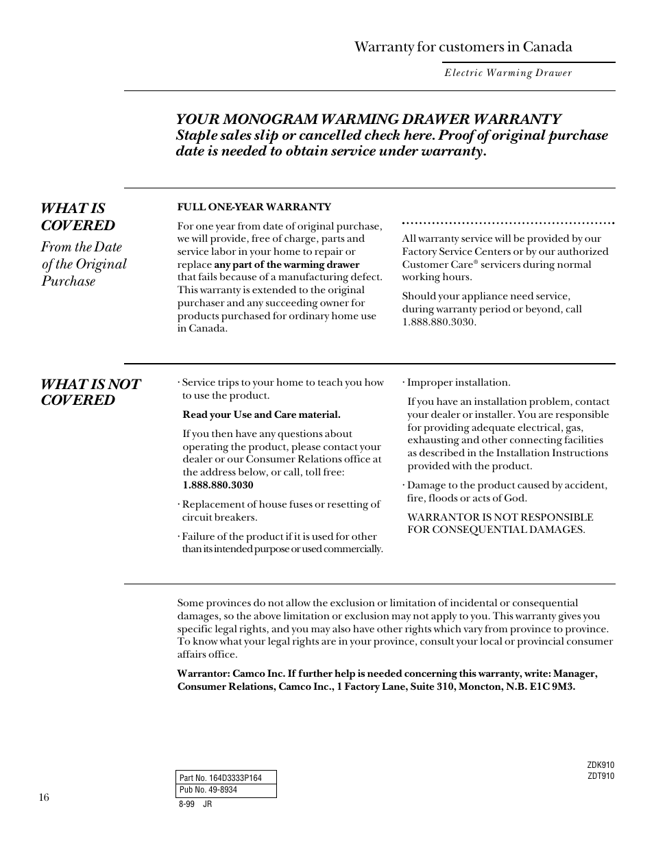 What is not covered, Warranty for customers in canada | GE ZDK910 User Manual | Page 16 / 16