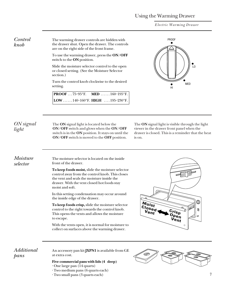 Moisture selector, Using the warming drawer, On signal light | Control knob, Additional pans | GE ZDK910 User Manual | Page 7 / 16