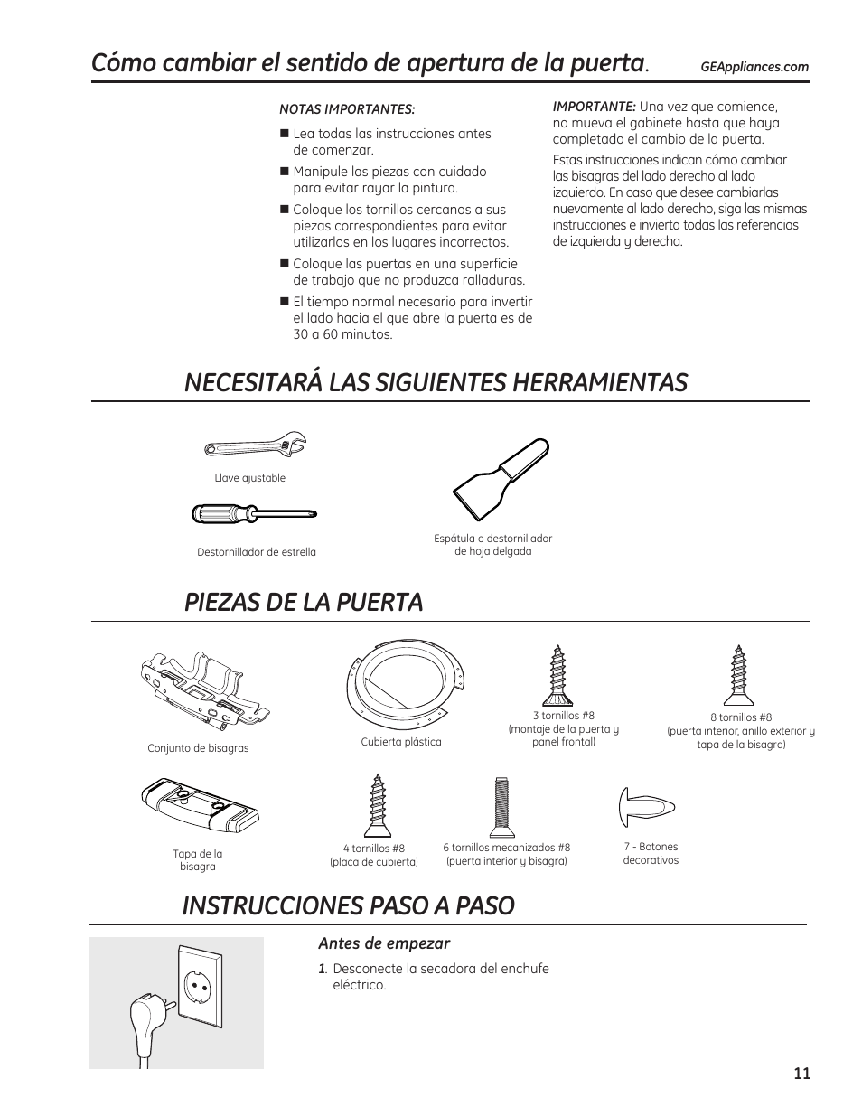 Cómo cambiar el sentido, De apertura de la puerta –14, Necesitará las siguientes herramientas | Piezas de la puerta, Instrucciones paso a paso, Cómo cambiar el sentido de apertura de la puerta | GE 234D1050P001 User Manual | Page 39 / 56