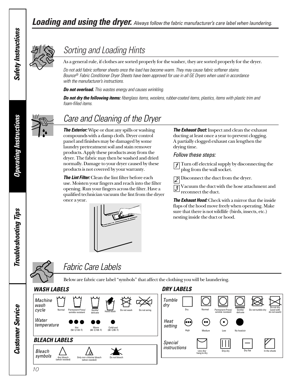 Loading and using the dryer, Sorting and loading hints, Fabric care labels | Care and cleaning of the dryer, Follow these steps, Wash labels dry labels bleach labels | GE 475 User Manual | Page 10 / 16