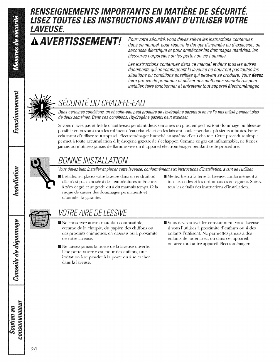 L/cdt'l o, T'ofre, Securite du chauffe-eau | Bonne installation, Votre aire de lessive | GE LAVEUSES GBVH5140 User Manual | Page 26 / 76