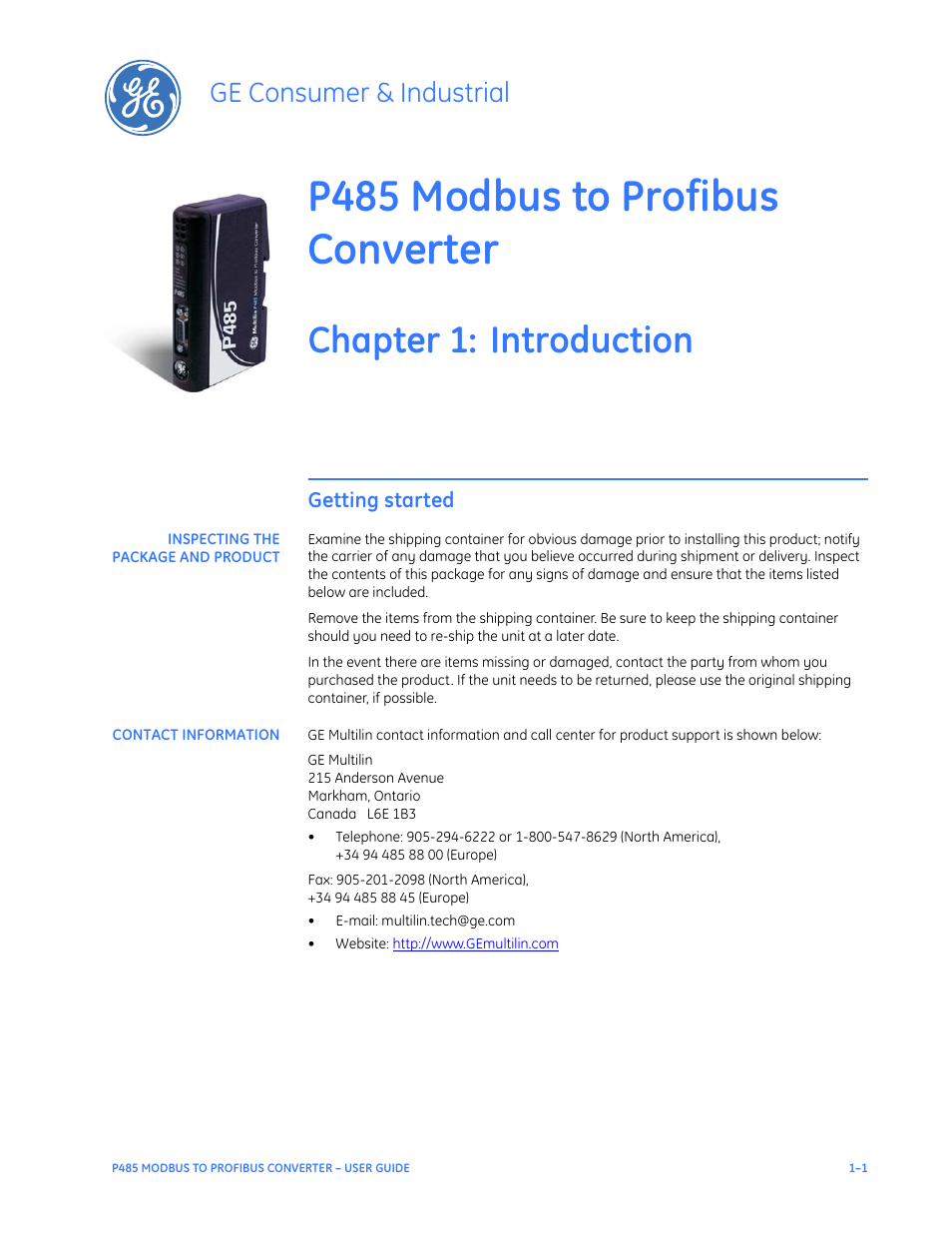 Introduction, Getting started, Inspecting the package and product | Contact information, Getting started –1, P485 modbus to profibus converter, Chapter 1: introduction, Ge consumer & industrial | GE P485 User Manual | Page 7 / 76