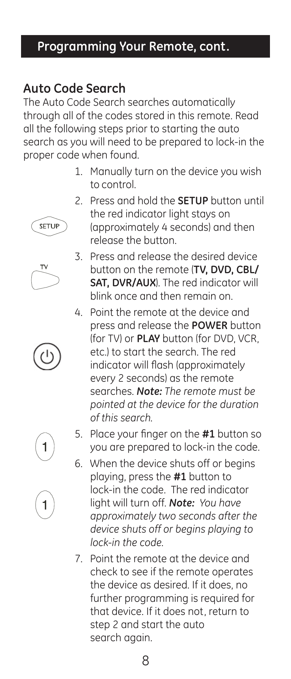 Programming your remote, cont. auto code search | GE 24938 User Manual | Page 8 / 44