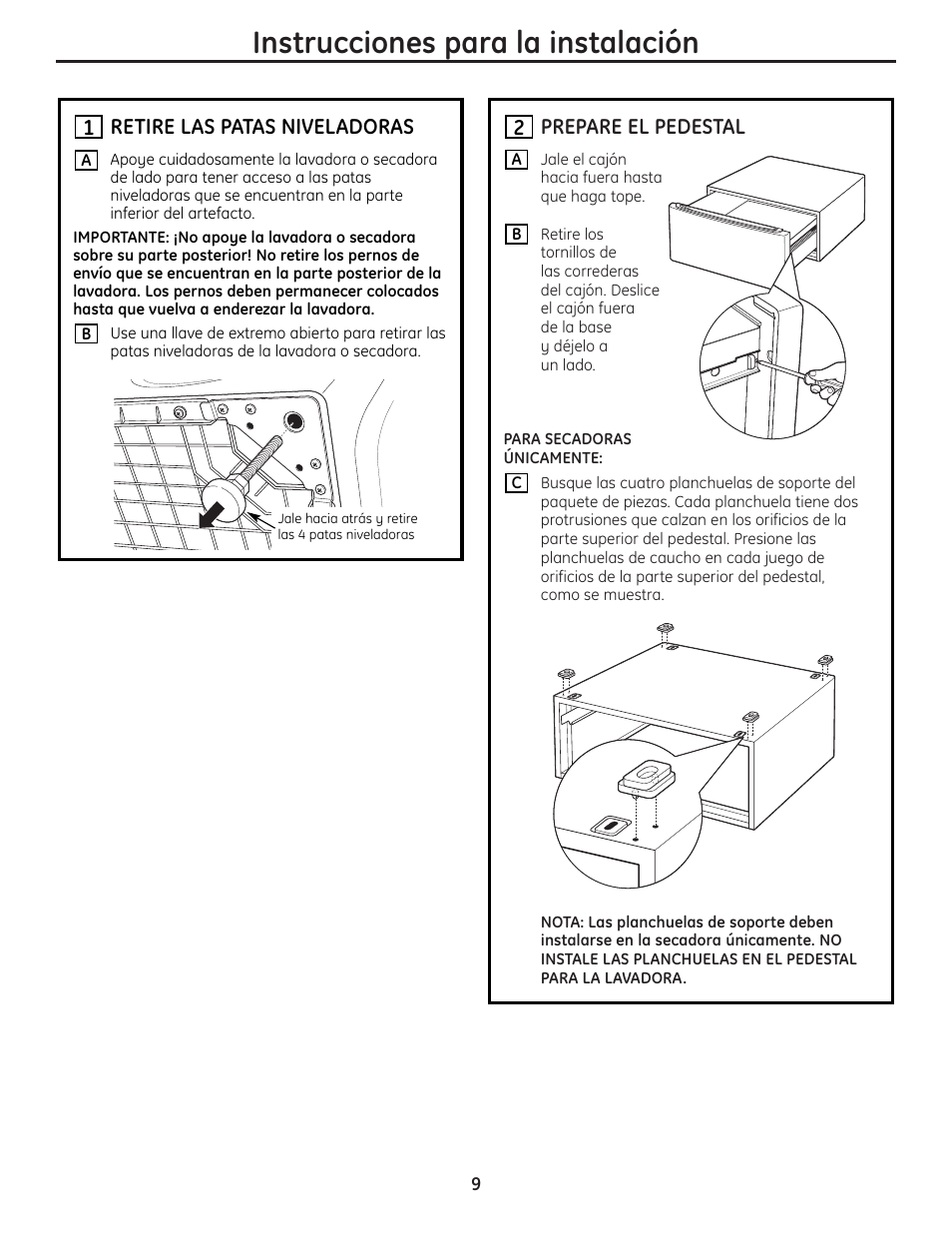 1 retire las patas niveladoras, 2 prepare el pedestal, Instrucciones para la instalación | GE DPVH8800GJ User Manual | Page 9 / 12