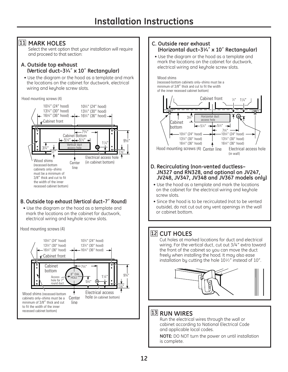 Installation instructions, Run wires, Cut holes | Mark holes, C. outside rear exhaust (horizontal duct–3, X 10, Rectangular), A. outside top exhaust (vertical duct–3, B. outside top exhaust (vertical duct–7, Round) | GE JV247 User Manual | Page 12 / 16