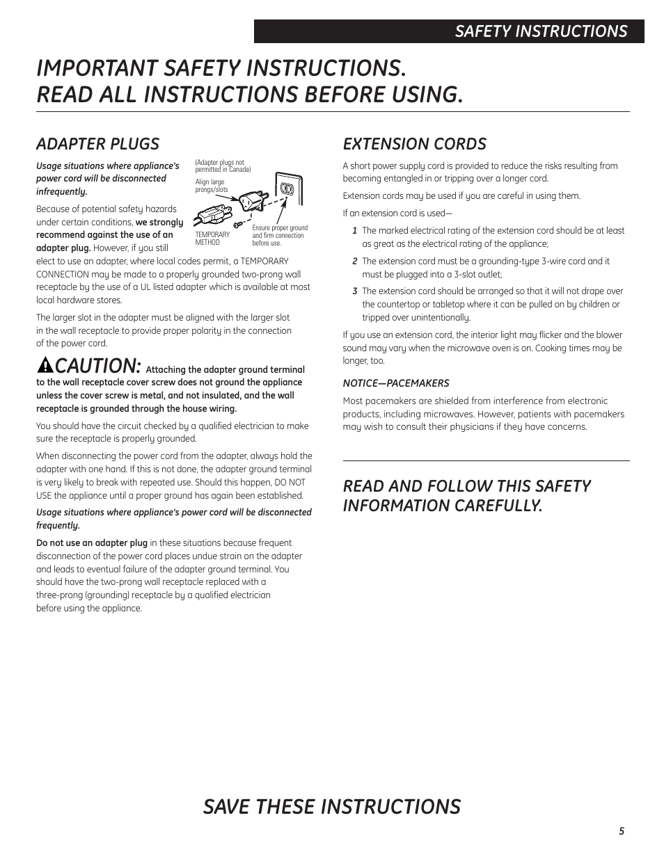 Caution, Save these instructions, Safety instructions adapter plugs | Extension cords, Read and follow this safety information carefully | GE 9500D User Manual | Page 5 / 16