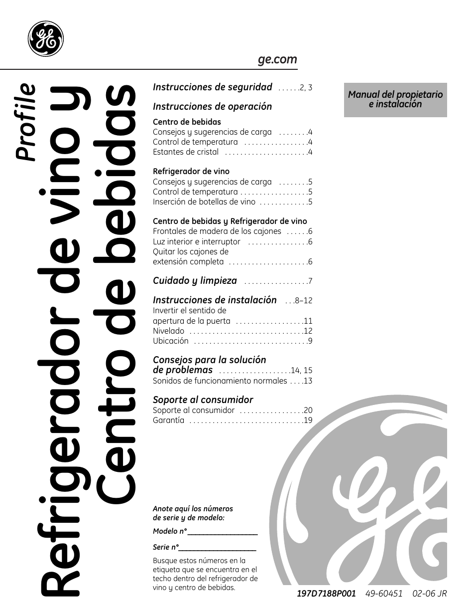 Español, Instrucciones de operación, Centro de bebidas | Refrigerador de vino, Centro de bebidas y refrigerador de vino, Soporte al consumidor, Refrigerador de vino y centr o de bebidas, Pr of ile | GE 197D7188P001 User Manual | Page 21 / 40