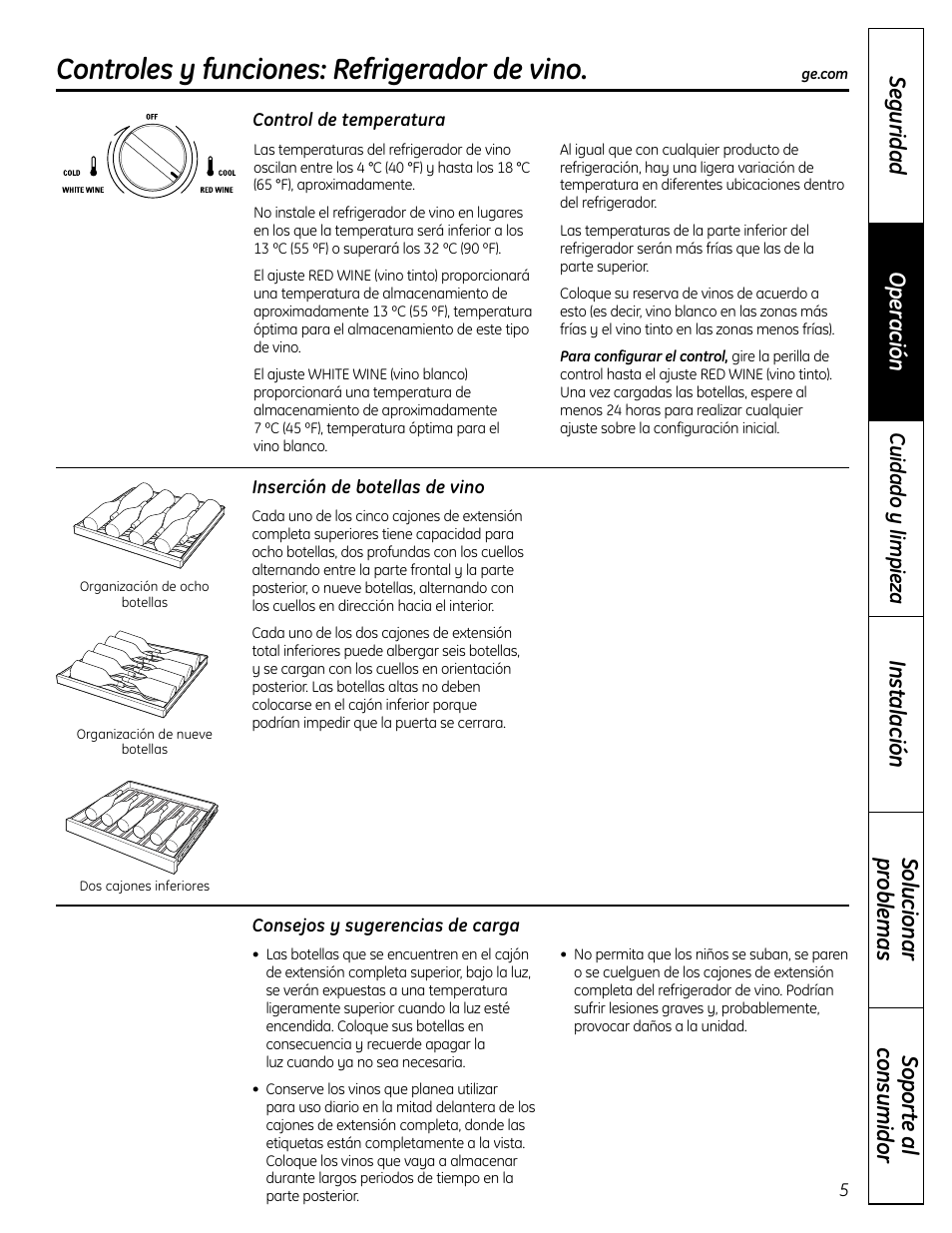 Consejos y sugerencias de carga, Control de temperatura, Inserción de botellas de vino | Controles y funciones: refrigerador de vino, Sopor te a l consumidor solucionar pr oblemas, Seguridad operación instalación | GE 197D7188P001 User Manual | Page 25 / 40