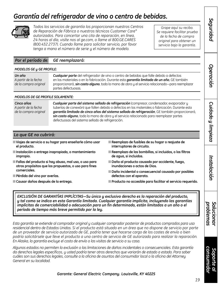 Garantía, Sopor te a l consumidor solucionar pr oblemas, Seguridad operación instalación | Cuidado y limpieza | GE 197D7188P001 User Manual | Page 39 / 40