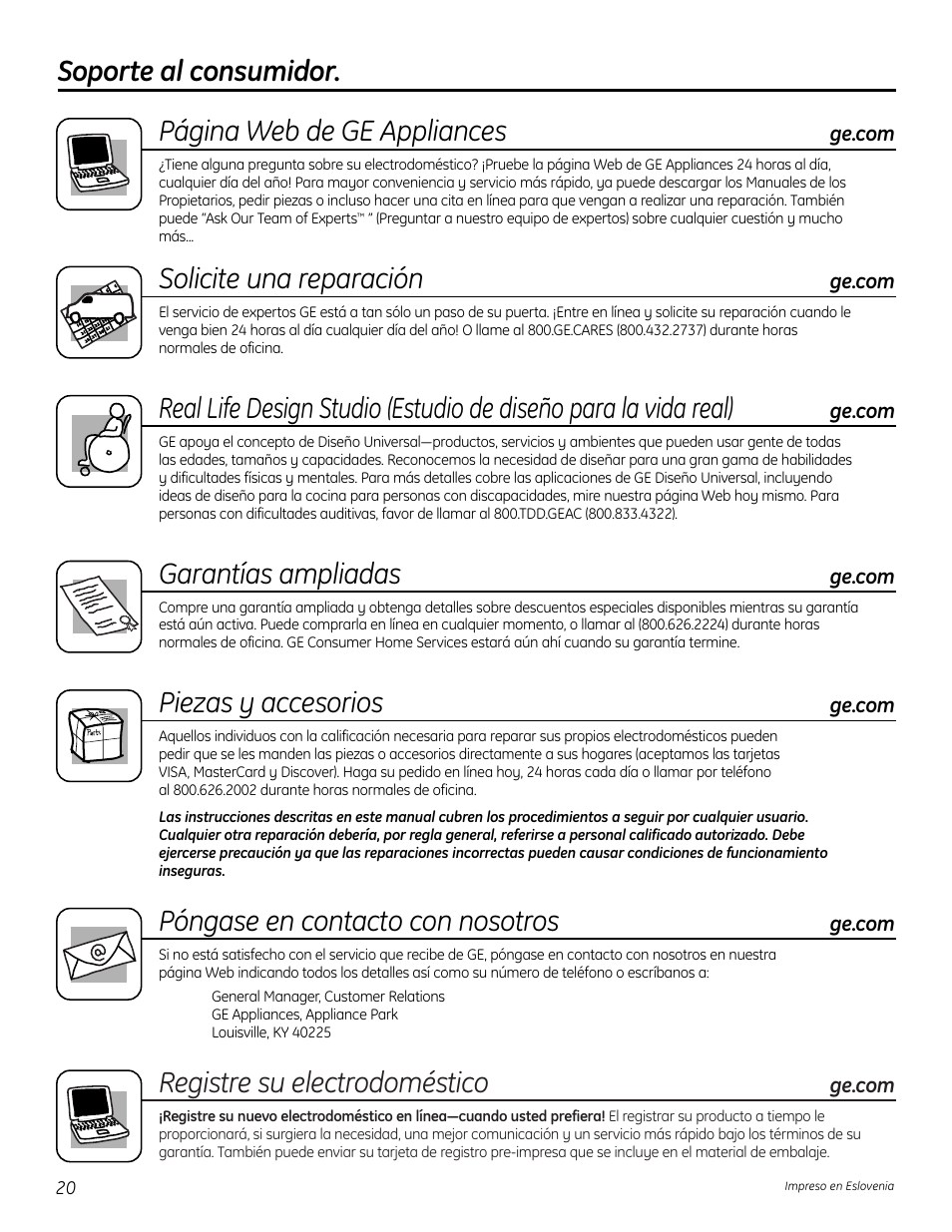 Soporte al consumidor, Registre su electrodoméstico, Soporte al consumidor. página web de ge appliances | Solicite una reparación, Garantías ampliadas, Piezas y accesorios, Póngase en contacto con nosotros | GE 197D7188P001 User Manual | Page 40 / 40