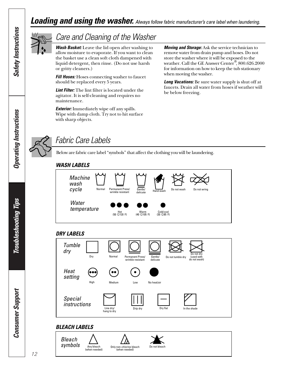 Fabric care labels, Care and cleaning of the washer, Loading and using the washer | Machine wash cycle, Water temperature, Tumble dry, Heat setting, Special instructions, Bleach symbols, Wash labels dry labels bleach labels | GE EWA2500 User Manual | Page 12 / 20