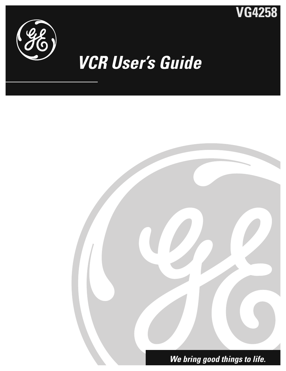 GE VG4258 User Manual | 44 pages