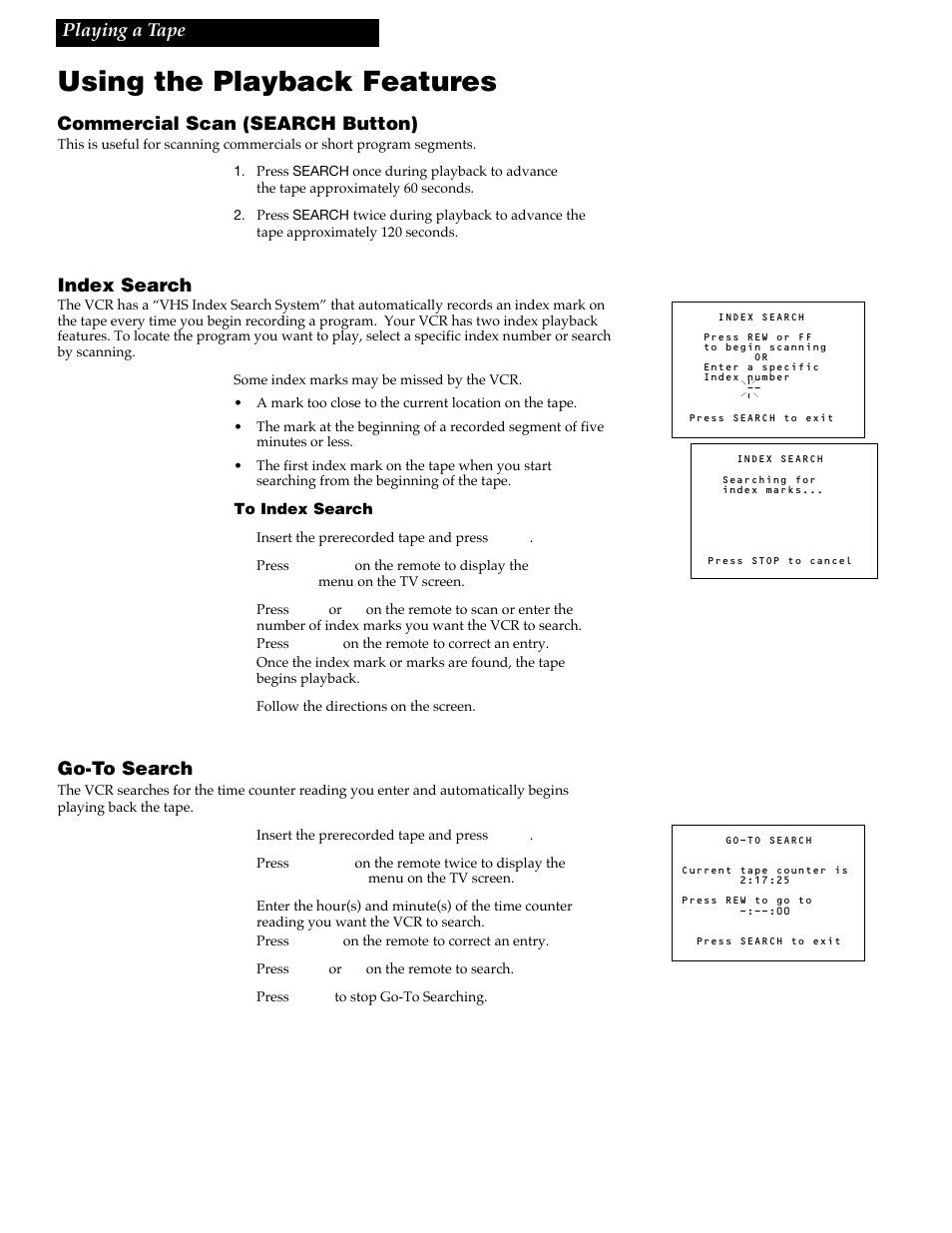 Using the playback features, 19 playing a tape commercial scan (search button), Index search | Go-to search | GE VG4258 User Manual | Page 21 / 44