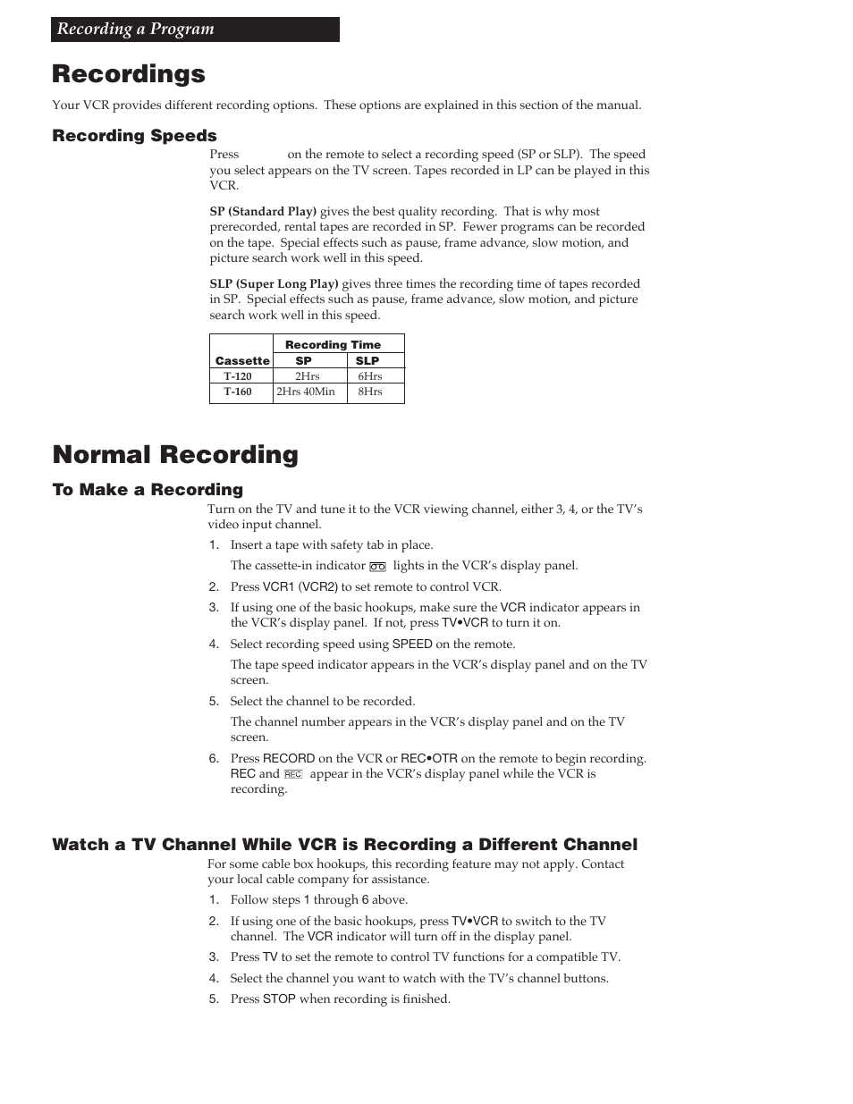 Recording a program, Recordings, Normal recording | 21 recording a program, Recording speeds | GE VG4258 User Manual | Page 23 / 44